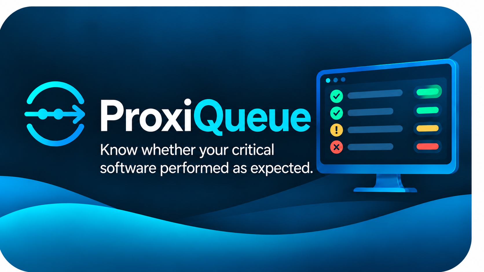 ProxiQueue software monitoring preview